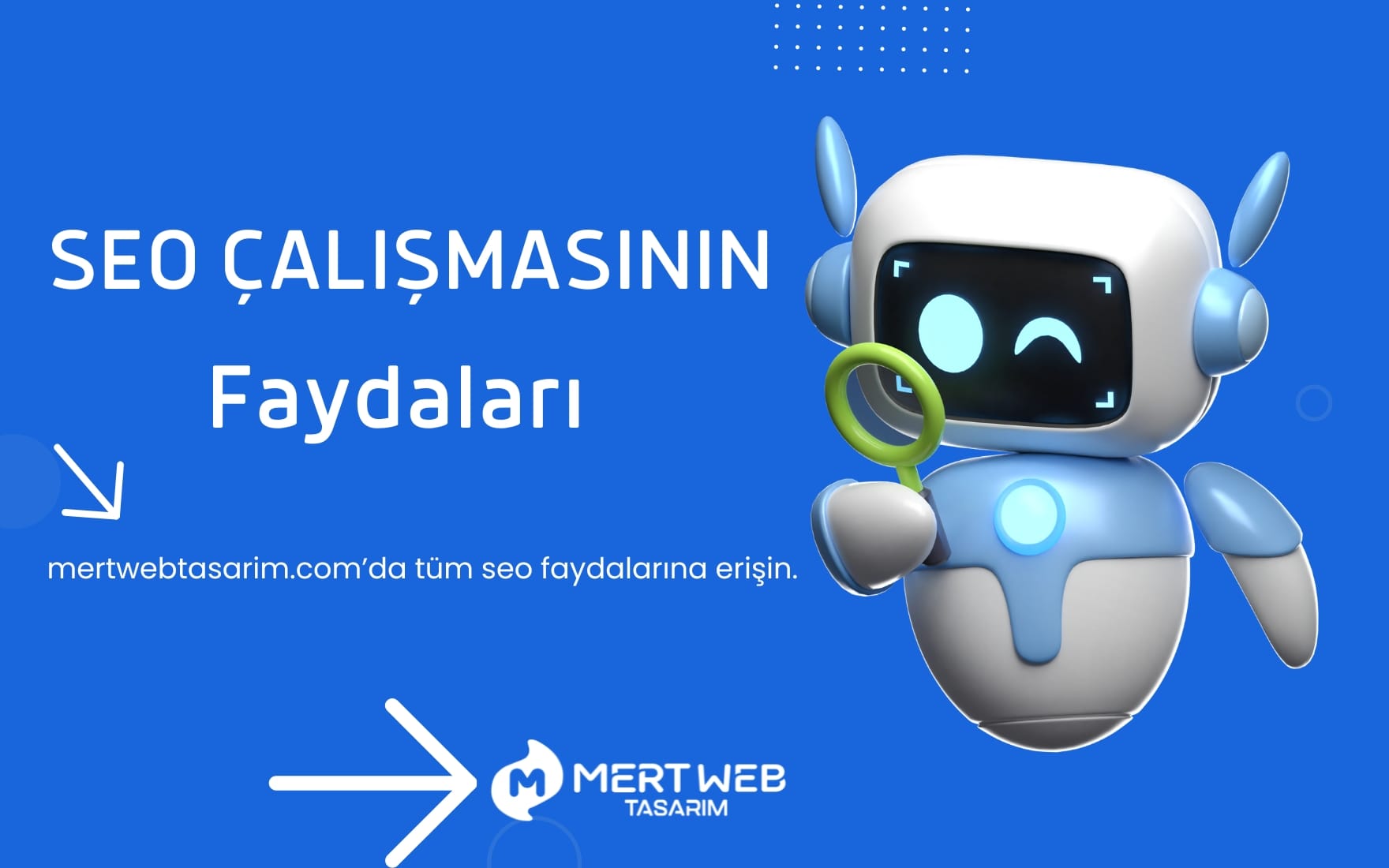 Seo Çalışmasının Faydaları