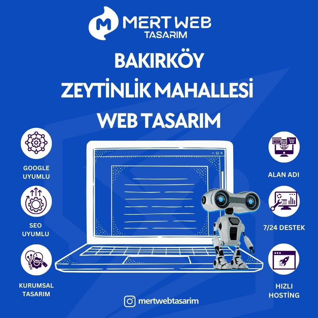 Bakırköy Zeytinlik Mahallesi Web Tasarım
