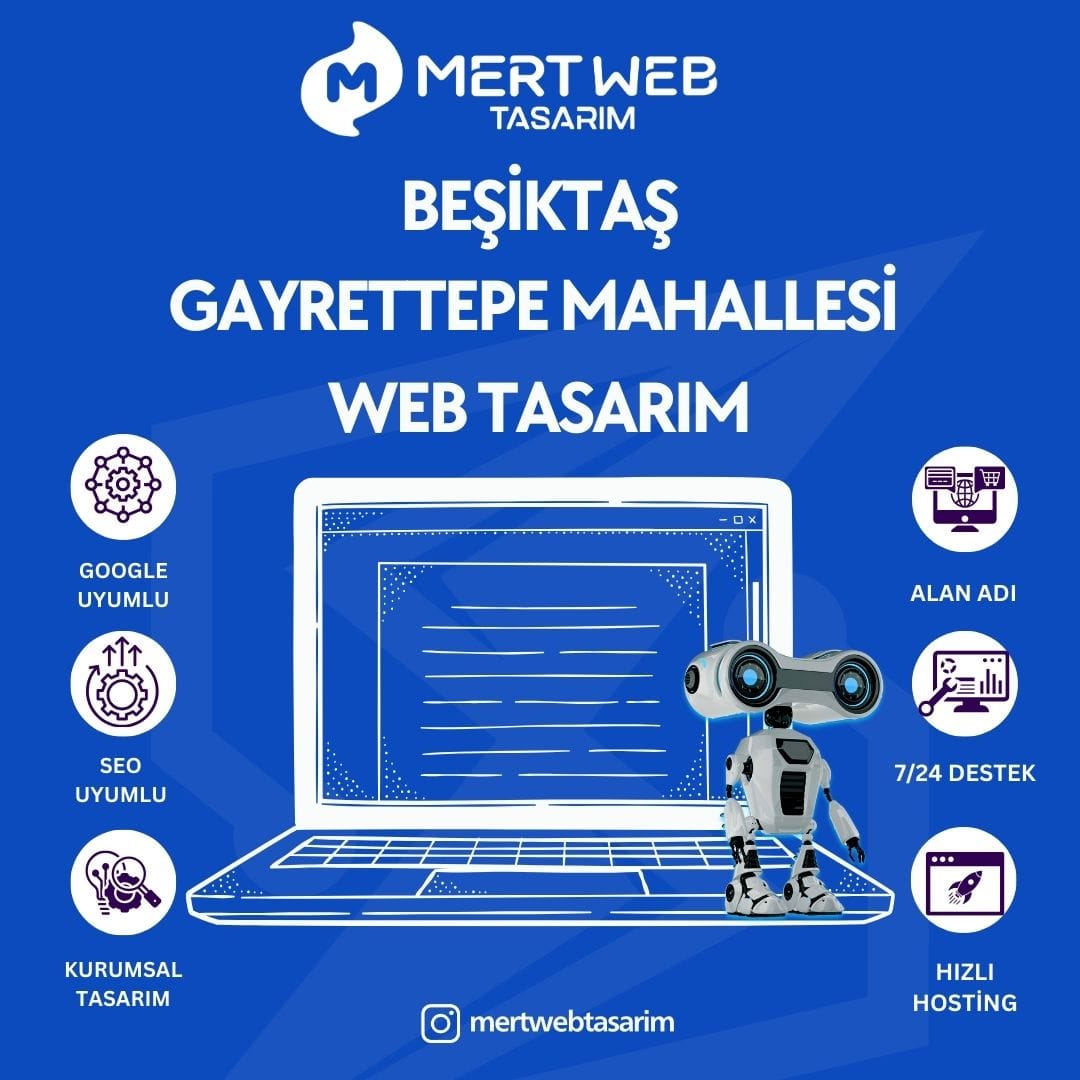 Beşiktaş Gayrettepe Mahallesi Web Tasarım