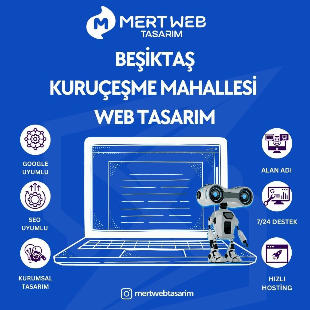Beşiktaş Kuruçeşme Mahallesi Web Tasarım