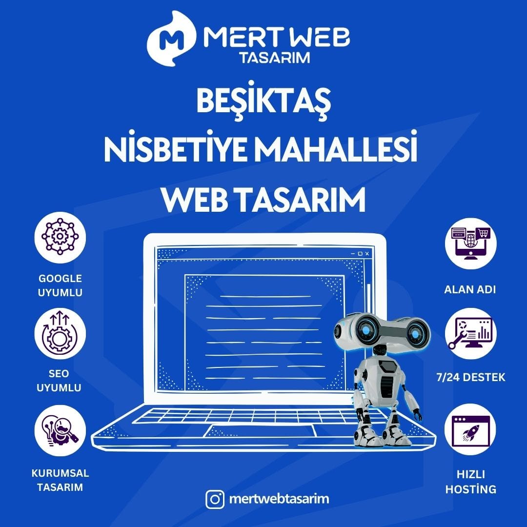 Beşiktaş Nisbetiye Mahallesi Web Tasarım