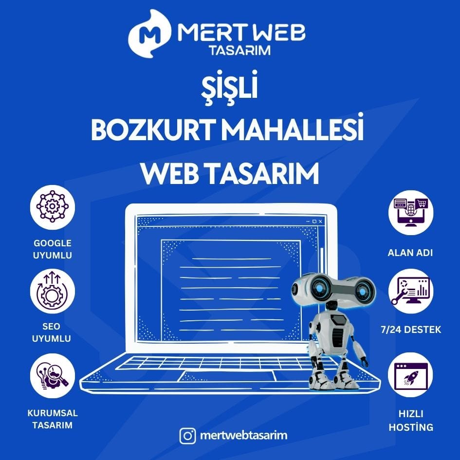 Şişli Bozkurt Mahallesi Web Tasarım